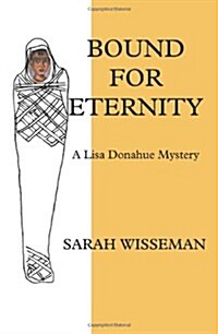 Bound for Eternity (Paperback)