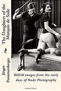 The Daughters of the Marquis De Sade (Paperback)