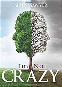 Im Not Crazy (Paperback)
