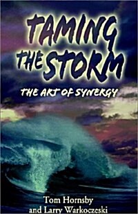 Taming the Storm (Hardcover)