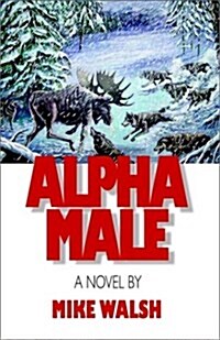 Alpha Male (Hardcover)
