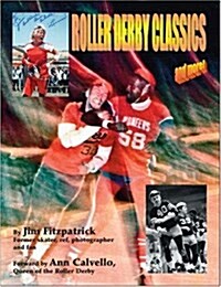 Roller Derby Classics And More! (Paperback)