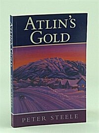 Atlins Gold (Paperback)