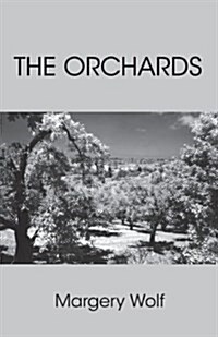 The Orchards (Paperback)