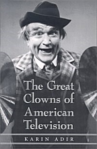 The Great Clowns of American Television (Paperback)