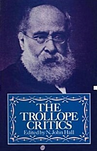 The Trollope Critics (Paperback)