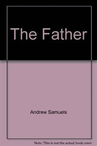 The Father : contemporary Jungian perspectives
