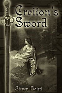 Creitons Sword (Paperback)