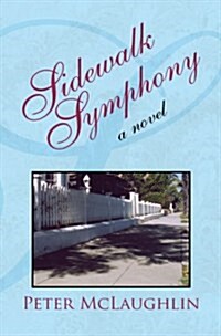 Sidewalk Symphony (Hardcover)