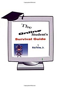 The Online Students Survival Guide (Paperback)