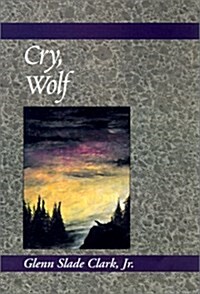 Cry, Wolf (Hardcover)