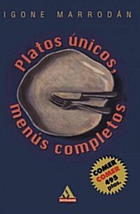 Plato Unicos Menus Completos (Paperback)