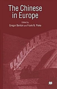 The Chinese in Europe (Paperback)
