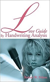 Love Guide by Handwriting Analysis (Paperback)