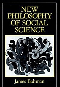 New Philosophy of Social Science (Paperback, Reprint)