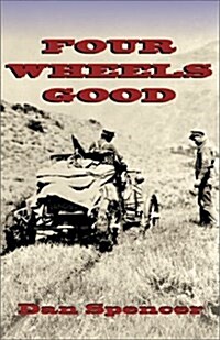 Four Wheels Good (Paperback)