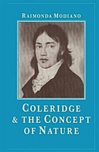 Coleridge and the Concept of Nature (Paperback)