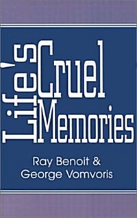 Lifes Cruel Memories (Paperback)