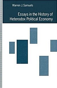 Essays in the History of Heterodox Political Economy (Paperback)