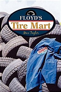 Floyds Tire Mart (Hardcover)