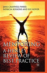 Mentoring : A Henley Review of Best Practice (Paperback)