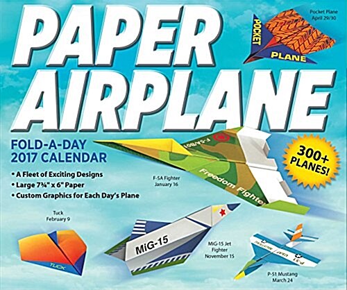 Paper Airplane Fold-A-Day 2017 Day-To-Day Calendar (Daily)