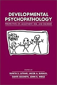 Developmental Psychopathology (Paperback)