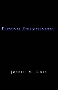 Personal Enlightenment (Hardcover)