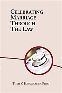 Celebrating Marriage Through the Law (Paperback)