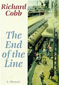 The End of the Line (Hardcover)