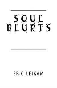 Soul Blurts (Paperback)