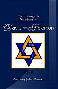 The Songs & Wisdom of David and Solomon (Hardcover)