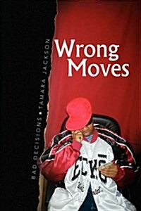 Wrong Moves (Paperback)