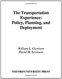 The Transportation Experience (Hardcover)