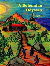 A Bohemian Odyssey (Paperback)