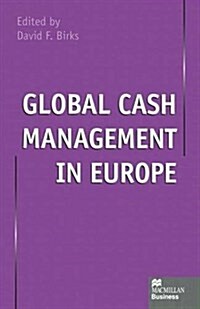 Global Cash Management in Europe (Paperback)