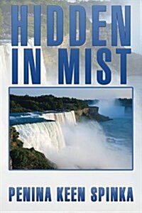 Hidden in Mist (Paperback, Reprint)