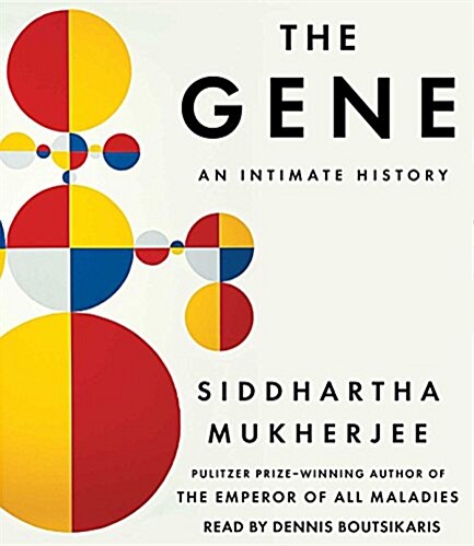 The Gene: An Intimate History (Audio CD)