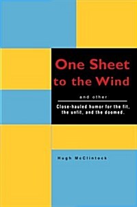 One Sheet to the Wind (Paperback)