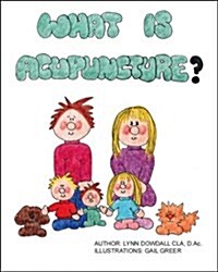 What Is Acupuncture? (Paperback)