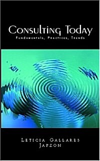 Consulting Today (Paperback)