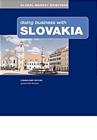 Doing Business With Slovakia (Paperback, New)