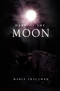 Dark of the Moon (Hardcover)