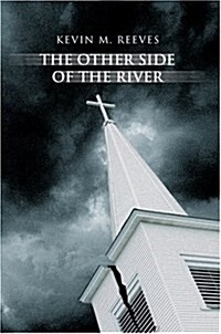 The Other Side of the River (Paperback)