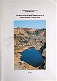 Reclamation and Management of Metalliferous Mining Sites (Paperback)