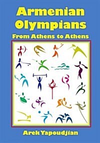 Armenian Olympians (Paperback)