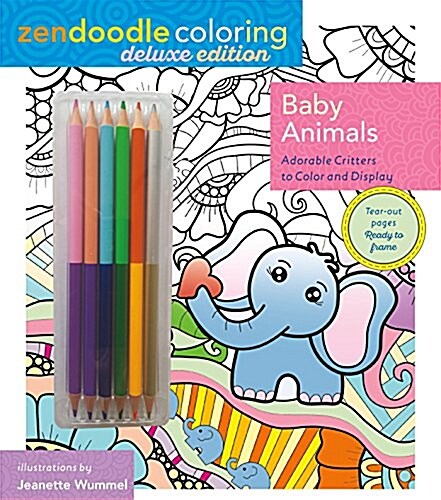 Zendoodle Coloring: Baby Animals: Deluxe Edition with Pencils (Paperback)