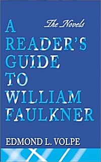 A Readers Guide to William Faulkner (Paperback)