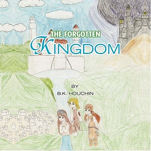 The Forgotten Kingdom (Paperback)