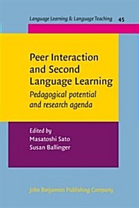 Peer Interaction and Second Language Learning (Hardcover, UK)